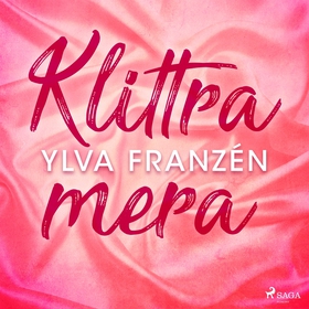 Klittra mera (ljudbok) av Ylva Franzén