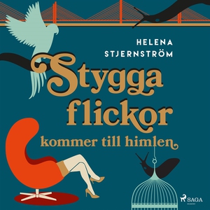 Stygga flickor kommer till himlen (ljudbok) av