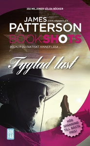 Bookshots: Tyglad lust (e-bok) av James Patters