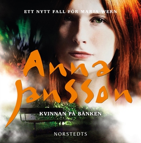 Kvinnan på bänken (ljudbok) av Anna Jansson