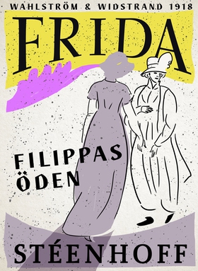 Filippas öden (e-bok) av Frida Stéenhoff