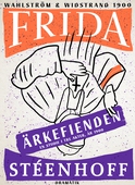 Ärkefienden : En studie i tre akter, år 1900