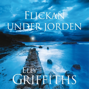 Flickan under jorden (ljudbok) av Carla Wiberg,