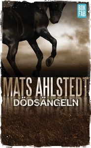 Dödsängeln (e-bok) av Mats Ahlstedt