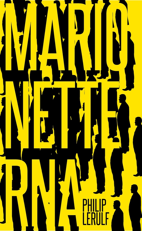 Marionetterna : Socialförsäkringarna, tryggheten och priset vi betalar