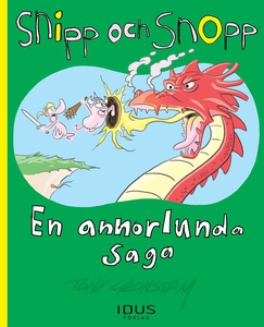 Snipp och Snopp. En annorlunda saga (e-bok) av