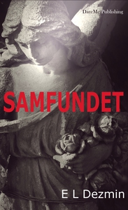 Samfundet (e-bok) av E. L. Dezmin