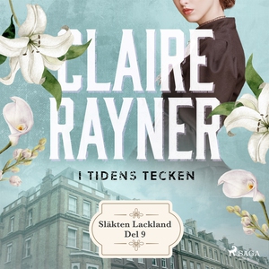 I tidens tecken (ljudbok) av Claire Rayner