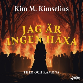 Jag är ingen häxa (ljudbok) av Kim M. Kimselius