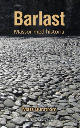 Barlast :  Massor med historia (e-bok) av Mats 