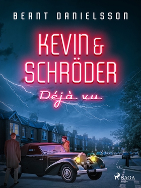 Kevin & Schröder - Déjà vu (e-bok) av Bernt Dan
