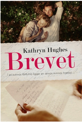 Brevet (e-bok) av Kathryn Hughes