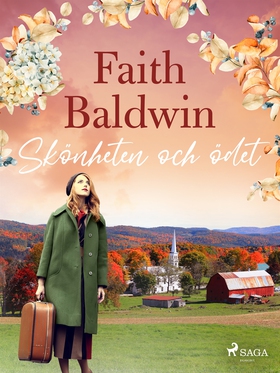 Skönheten och ödet (e-bok) av Faith Baldwin