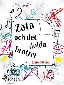 Zäta och det dolda brottet (e-bok) av Elsie Pet