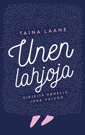 Unen lahjoja (e-bok) av Taina Laane