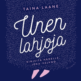 Unen lahjoja (ljudbok) av Taina Laane