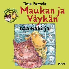 Maukan ja Väykän naamakirja (ljudbok) av Timo P
