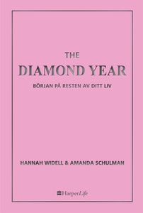 The Diamond Year (e-bok) av Hannah & Amanda Wid