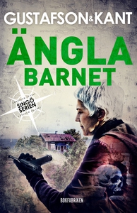 Änglabarnet (e-bok) av Anders Gustafson, Johan