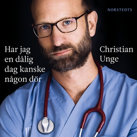 Har jag en dålig dag kanske någon dör (ljudbok)