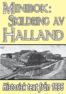 Skildring av Halland – Återutgivning av text fr