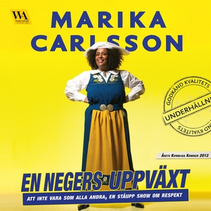 En negers uppväxt - Att inte vara som alla andr