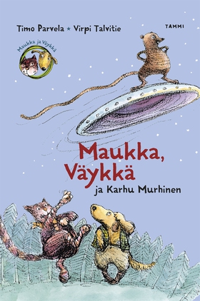 Maukka, Väykkä ja Karhu Murhinen (e-bok) av Tim