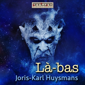 Là-bas (ljudbok) av Joris-Karl Huysmans