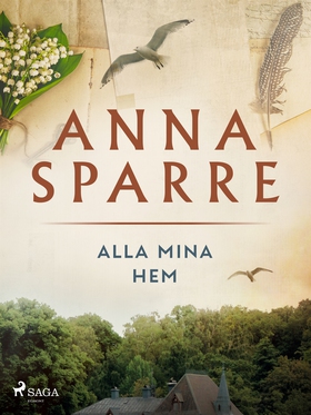 Alla mina hem (e-bok) av Anna Sparre