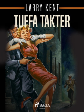 Tuffa takter (e-bok) av Larry Kent