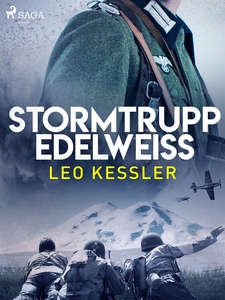 Stormtrupp Edelweiss (e-bok) av Leo Kessler