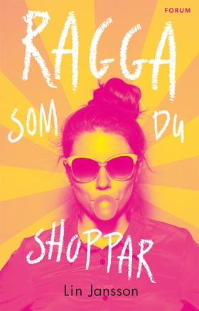 Ragga som du shoppar (e-bok) av Lin Jansson