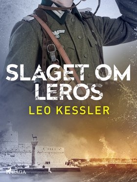Slaget om Leros (e-bok) av Leo Kessler