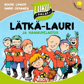 Lätkä-Lauri ja haamupelastus (ljudbok) av Roope