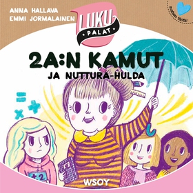 2 A:n kamut ja Nuttura-Hulda (ljudbok) av Anna