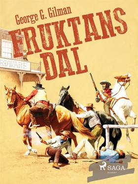 Fruktans dal (e-bok) av George G. Gilman