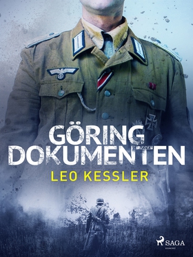 Göringdokumenten (e-bok) av Leo Kessler