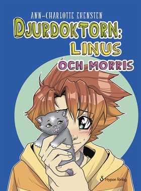 Djurdoktorn: Linus och Morris (ljudbok) av Ann-