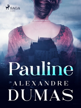 Pauline (e-bok) av Alexandre Dumas