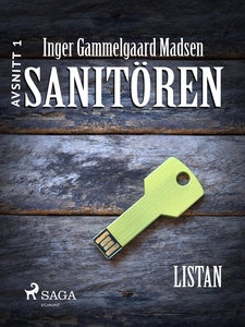 Sanitören 1: Listan (e-bok) av Inger Gammelgaar