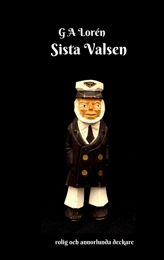Sista Valsen (e-bok) av G A Lorén