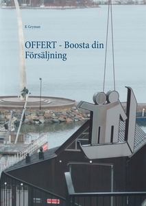 OFFERT - Boosta din Försäljning (e-bok) av K Gr