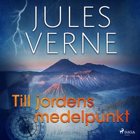 Till jordens medelpunkt (ljudbok) av Jules Vern