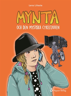 Mynta och den mystiska cykeltjuven (ljudbok) av