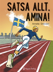 Satsa allt, Amina! (ljudbok) av Annelie Drewsen