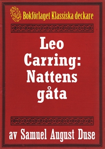 Nattens gåta. Privatdetektiven Leo Carrings mär