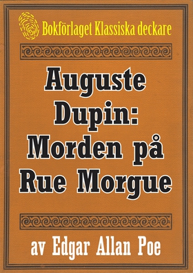 Auguste Dupin: Morden på Rue Morgue – Återutgiv