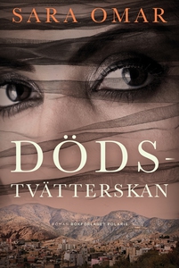 Dödstvätterskan (e-bok) av Sara Omar