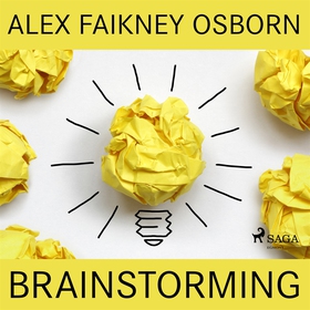 Brainstorming (ljudbok) av Alex Faikney Osborn