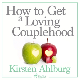 How to Get a Loving Couplehood (ljudbok) av Kir